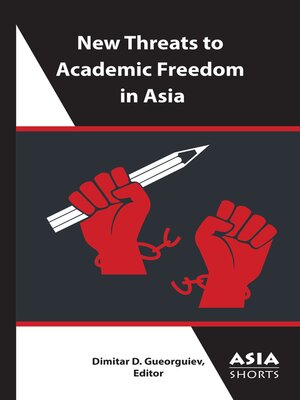 cover image of New Threats to Academic Freedom in Asia